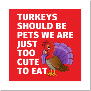 Red Turkey should be pets Thanksgiving Holiday Kids Design Posters and Art